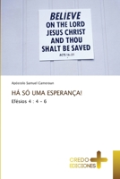 Há Só Uma Esperança! 6134426350 Book Cover
