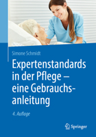 Expertenstandards in der Pflege - eine Gebrauchsanleitung (German Edition) 3662596369 Book Cover