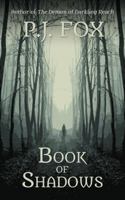 Book of Shadows 1942365535 Book Cover