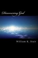 Discovering God 1537350099 Book Cover