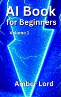 AI Book for Beginners B0FLPMGXTY Book Cover