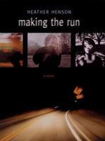 Making the Run 0060297964 Book Cover