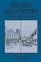 Housing associations: Policy and practice (Macmillan building and surveying series) 0333463641 Book Cover