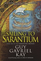 Sailing to Sarantium 0061059900 Book Cover