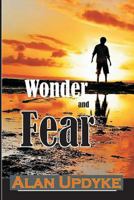 Wonder And Fear 1548463930 Book Cover