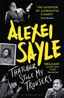 Thatcher Stole My Trousers 1408864541 Book Cover