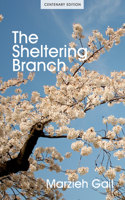 Sheltering Branch 1618512064 Book Cover