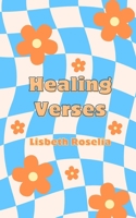 Healing Verses 9916396248 Book Cover