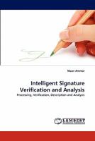 Intelligent Signature Verification and Analysis 3844314016 Book Cover