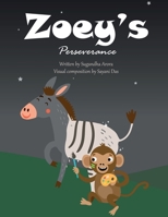 Zoey's Perseverance B0DPMHYFZ3 Book Cover