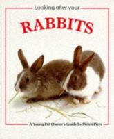 Looking After Your Rabbits 0711207089 Book Cover
