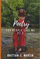 Poetry for People Like Me Part 2 B08VYKJ17J Book Cover