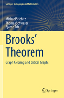 Brooks' Theorem: Graph Coloring and Critical Graphs 3031500644 Book Cover