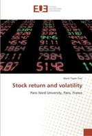 Stock return and volatility: Paris Nord University, Paris, France 6202265345 Book Cover