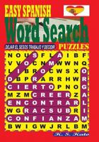 Easy Spanish Word Search Puzzles 1542370868 Book Cover