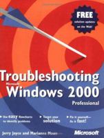 Troubleshooting Microsoft Windows 2000 Professional 0735611653 Book Cover
