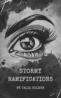 Stormy Ramifications B0FG2J8ZJF Book Cover
