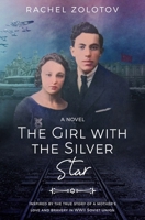 The Girl with the Silver Star: A Novel B08NF334YM Book Cover