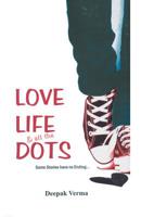 Love Life and all the Dots 9380349629 Book Cover