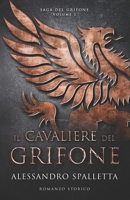Il Cavaliere del Grifone 1077195117 Book Cover