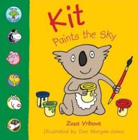 Kit Paints the Sky (Top of the Class) 1844584046 Book Cover