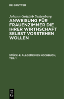 Allgemeines Kochbuch, Teil 1 3112460634 Book Cover