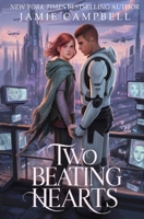 Two Beating Hearts 152375446X Book Cover