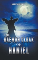 The Daemon Cloak of Haniel 1722230975 Book Cover