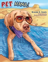 Pet Mania! B09CRN1581 Book Cover