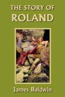The Story of Roland 1981571973 Book Cover