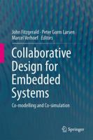 Collaborative Design for Embedded Systems: Co-modelling and Co-simulation 3642541178 Book Cover