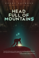 Head Full of Mountains 1771481811 Book Cover