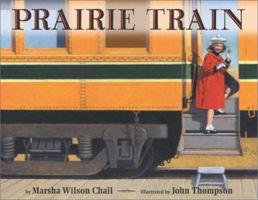 Prairie Train 0688134343 Book Cover