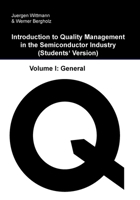 Introduction to Quality Management in the Semiconductor Industry: Students' Version 1718637500 Book Cover