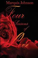 Four Seasons Of Love: Four Seasons Of Love (Volume 1) 1724359185 Book Cover