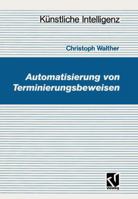 Automatisierung Von Terminierungsbeweisen 3528047712 Book Cover