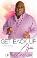 Get Back Up Again 0999412191 Book Cover