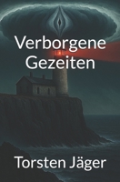 Verborgene Gezeiten (German Edition) B0FPCGV9XT Book Cover