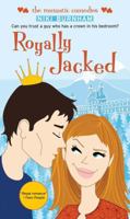 Royally Jacked (Simon Romantic Comedies) 0689866682 Book Cover