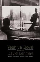 Yeshiva Boys: Poems 1439136173 Book Cover