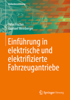 Einführung in elektrische und elektrifizierte Fahrzeugantriebe (German Edition) 3662695014 Book Cover
