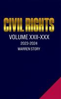 Civil Rights: Volume XXII-XXX B0G86V9TLX Book Cover