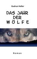 Das Jahr der Wölfe 3744817164 Book Cover