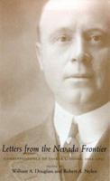 Letters from the Nevada Frontier: Correspondence of Tasker L. Oddie, 1898-1902 0806124482 Book Cover