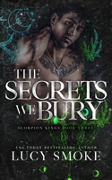 The Secrets We Bury B0FKLGRRDB Book Cover