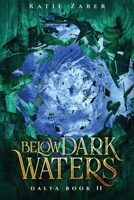 Below Dark Waters B08XL9R1P3 Book Cover