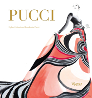 Pucci: The Art of Fashion 0847874427 Book Cover