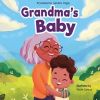 Grandma's Baby B09X5PX2Q9 Book Cover