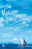 The Motion of the Ocean: 1 Small Boat, 2 Average Lovers, and a Woman's Search for the Meaning of Wife 1416589082 Book Cover