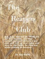 Reapers Club: He that wins souls is wise 1981683461 Book Cover